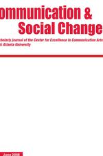 The Center for Excellence in Communication Arts has launched this journal Communication and Social Change which features research reflecting both historical and contemporary perspectives of how media frame and influence social and political agendas, while providing frameworks in which to teach, learn and study issues of social change.